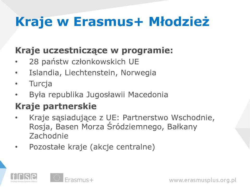 Jugosławii Macedonia Kraje partnerskie Kraje sąsiadujące z UE: Partnerstwo