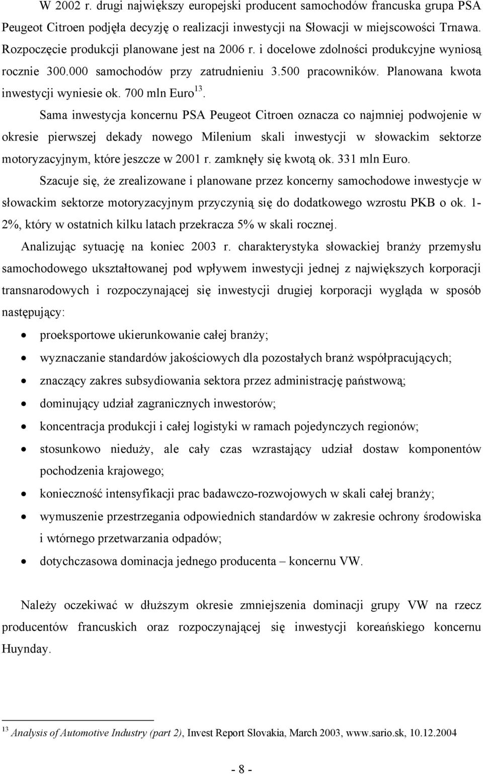 700 mln Euro 13.