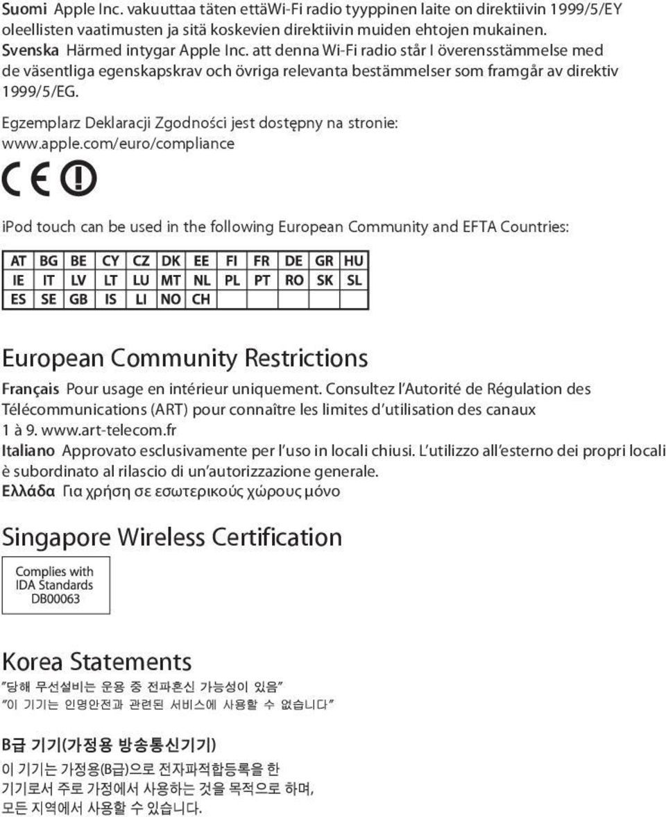 Egzemplarz Deklaracji Zgodności jest dostępny na stronie: www.apple.