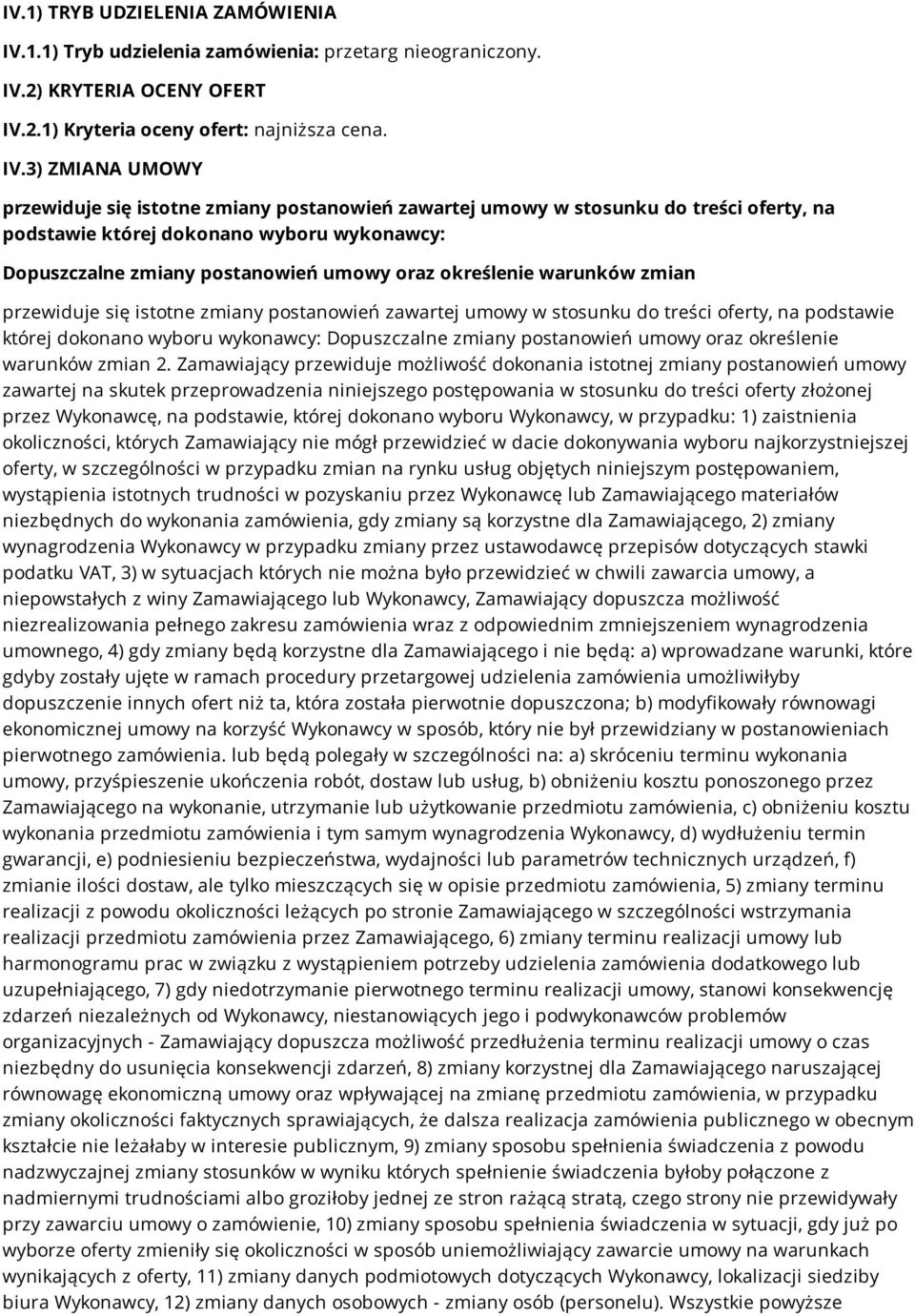 2) KRYTERIA OCENY OFERT IV.