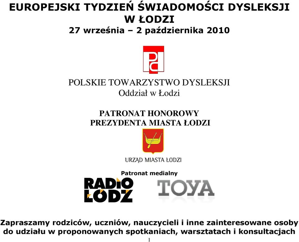 ŁODZI Patronat medialny Zapraszamy rodziców, uczniów, nauczycieli i inne