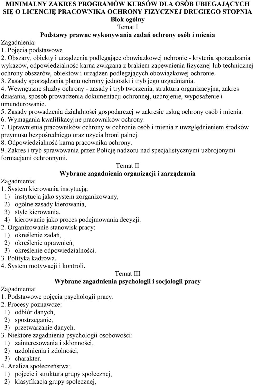 Obszary, obiekty i urządzenia podlegające obowiązkowej ochronie - kryteria sporządzania wykazów, odpowiedzialność karna związana z brakiem zapewnienia fizycznej lub technicznej ochrony obszarów,