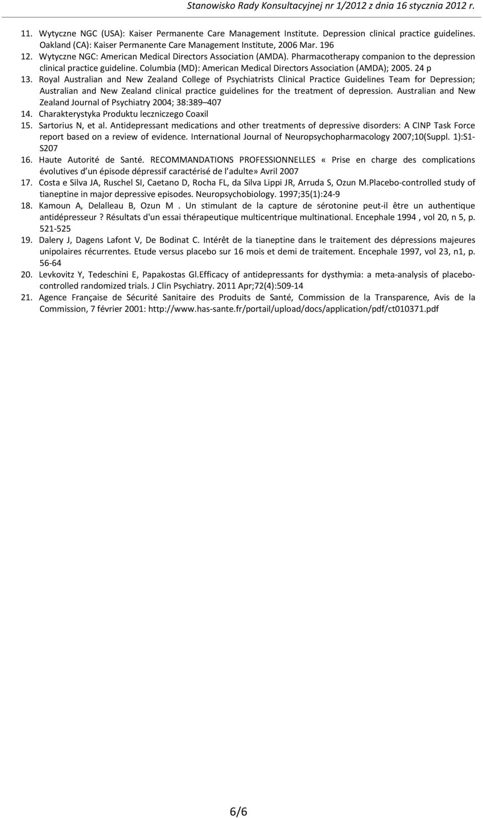 Columbia (MD): American Medical Directors Association (AMDA); 2005. 24 p 13.