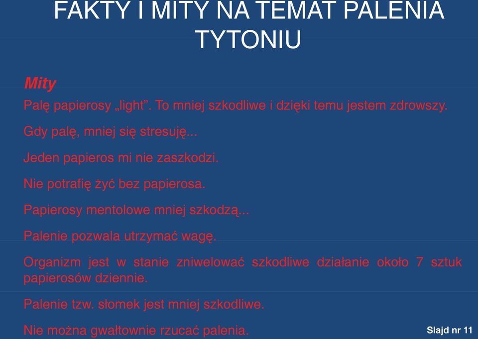 p Papierosy mentolowe mniej szkodzą... Palenie pozwala utrzymać wagę.