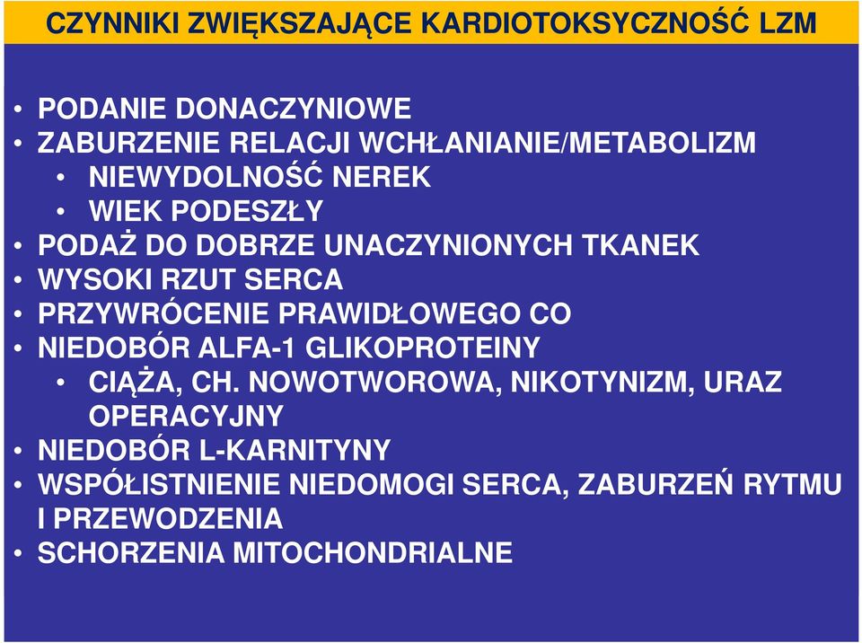 RZUT SERCA PRZYWRÓCENIE PRAWIDŁOWEGO CO NIEDOBÓR ALFA-1 GLIKOPROTEINY CIĄŻA, CH.