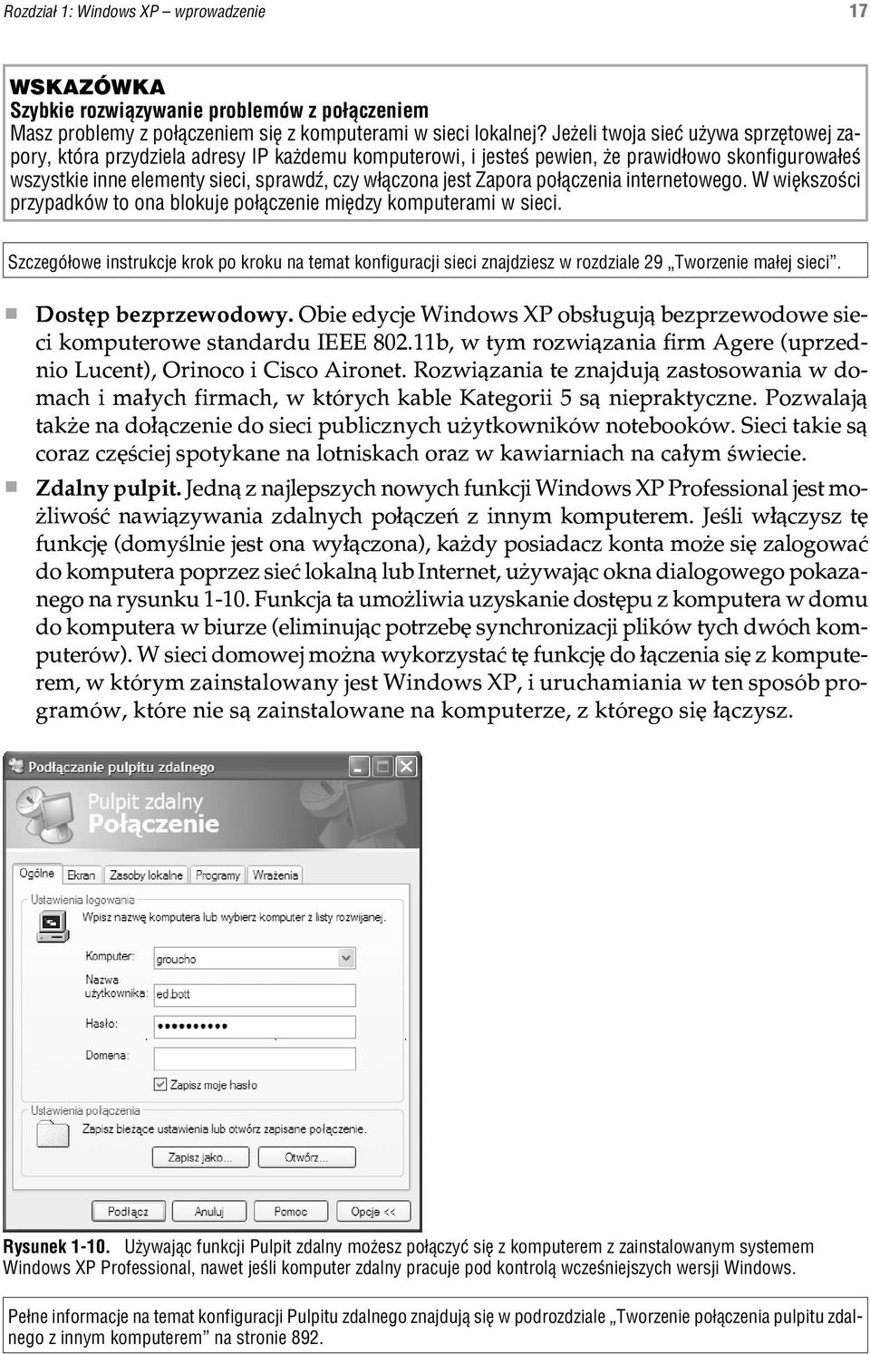 Zapora po³¹czenia internetowego. W wiêkszoœci przypadków to ona blokuje po³¹czenie miêdzy komputerami w sieci.