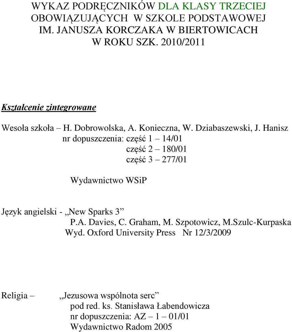 Hanisz nr dopuszczenia: część 1 14/01 część 2 180/01 część 3 277/01 WSiP Język angielski - New