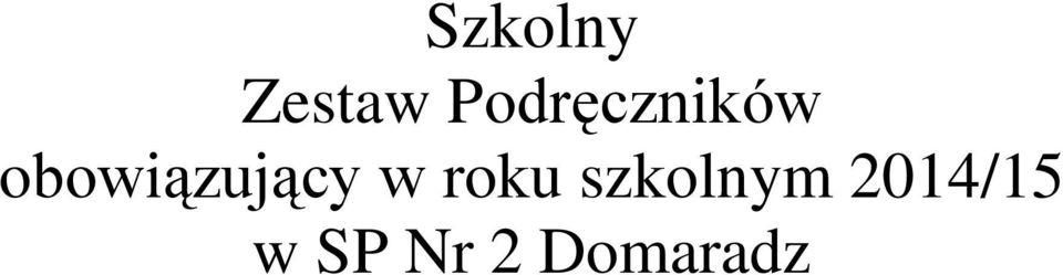 obowiązujący w roku