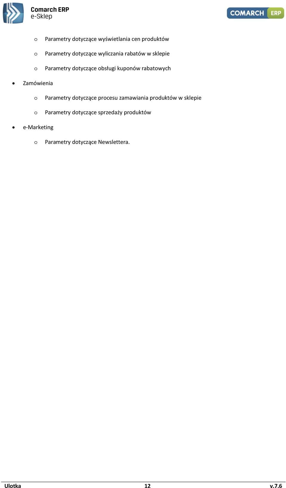 Parametry dtyczące prcesu zamawiania prduktów w sklepie Parametry dtyczące