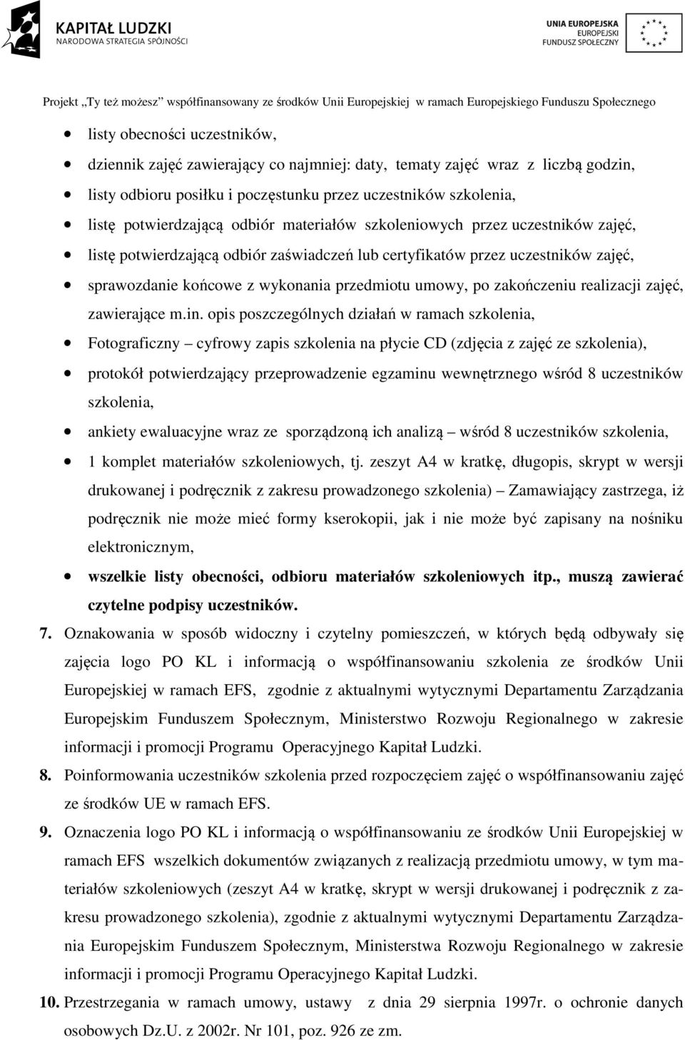 zakończeniu realizacji zajęć, zawierające m.in.