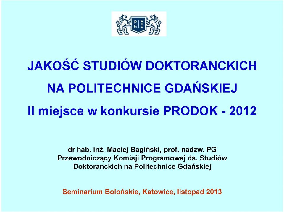 PG Przewodniczący Komisji Programowej ds.