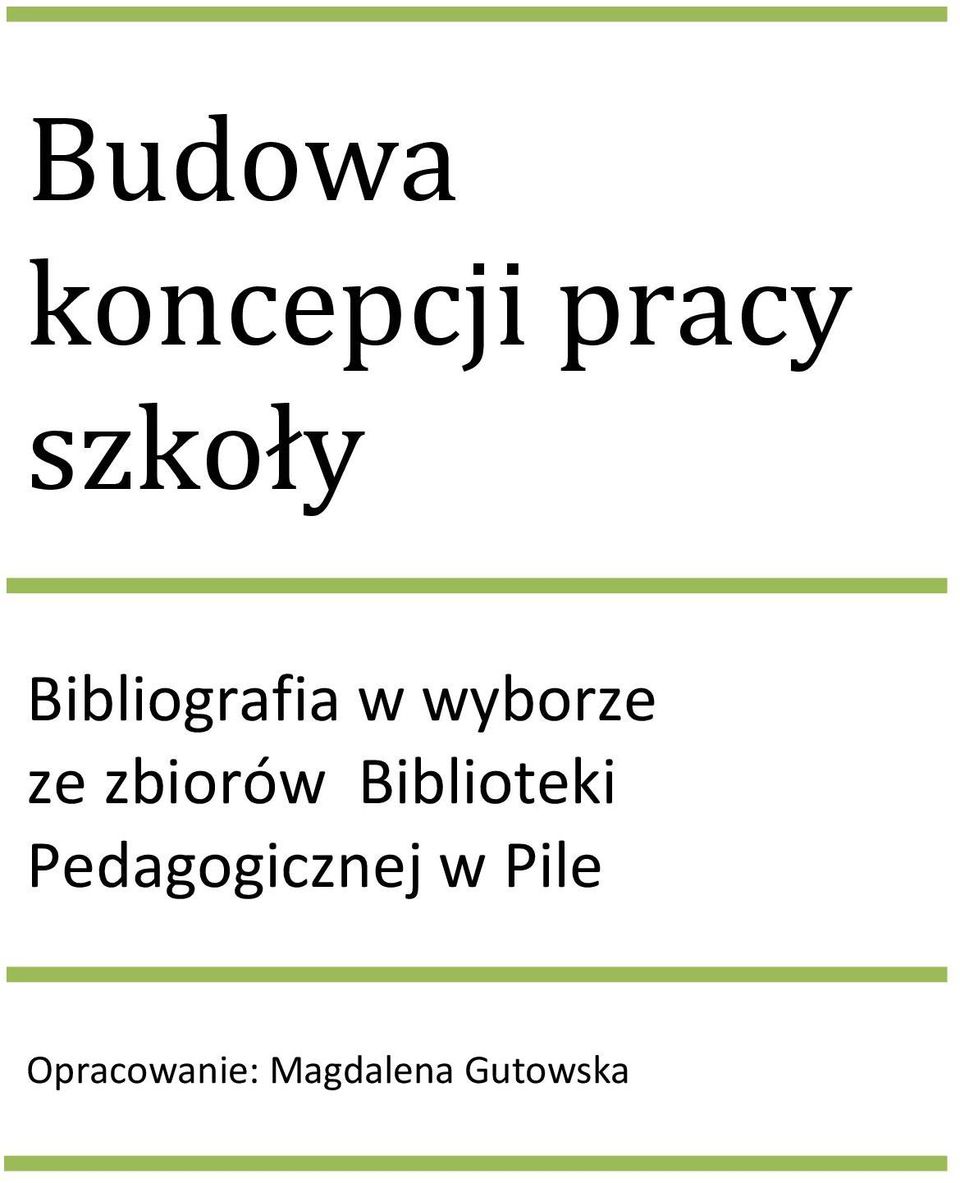 zbiorów Biblioteki