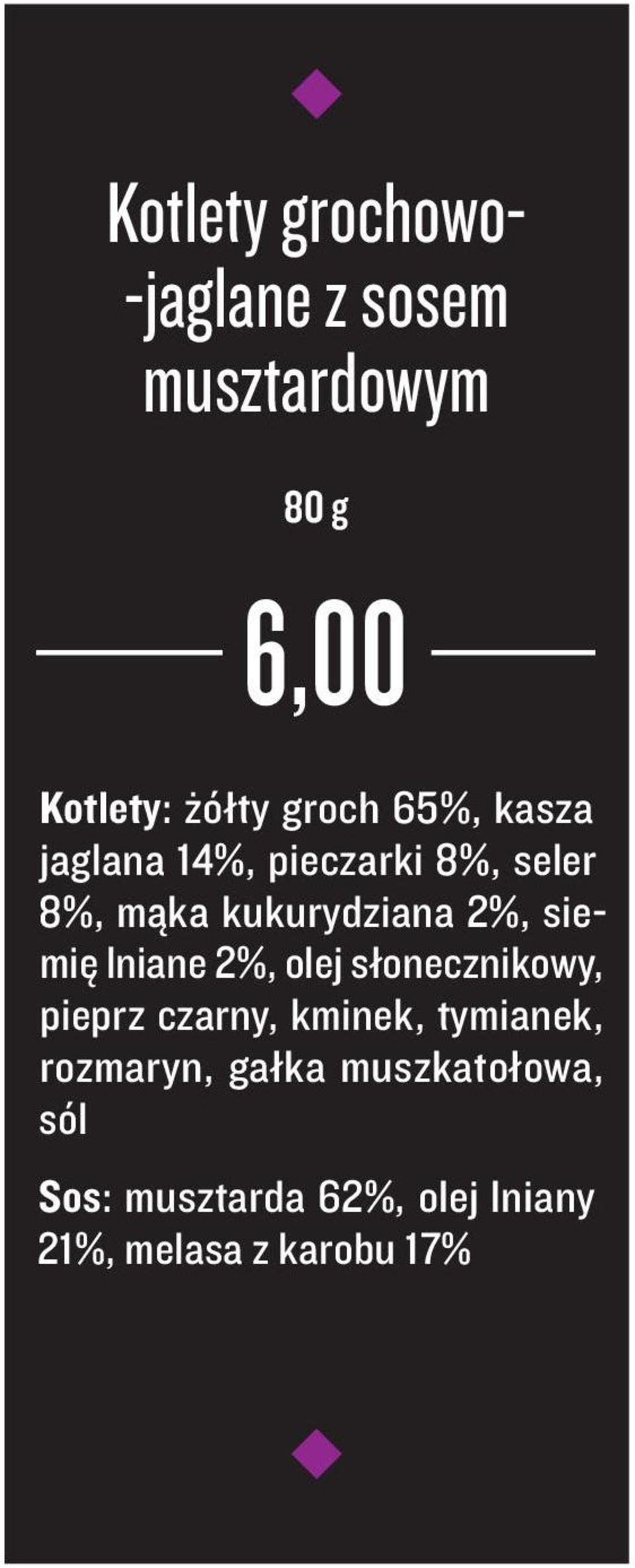 siemię lniane 2%, olej słonecznikowy, pieprz czarny, kminek, tymianek,