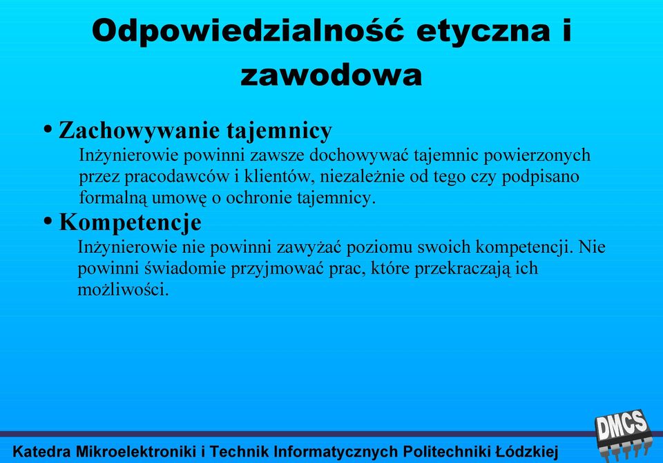 podpisano formalną umowę o ochronie tajemnicy.