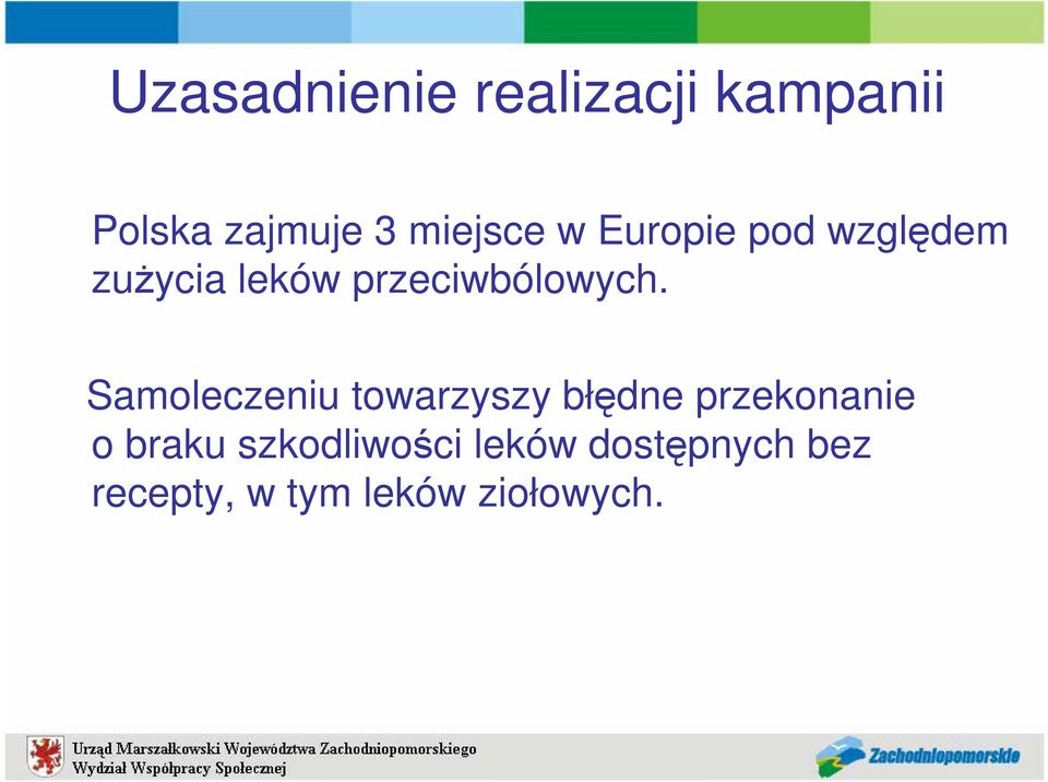 przeciwbólowych.