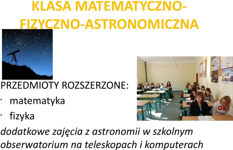 dodatkowe zajęcia z astronomii w szkolnym