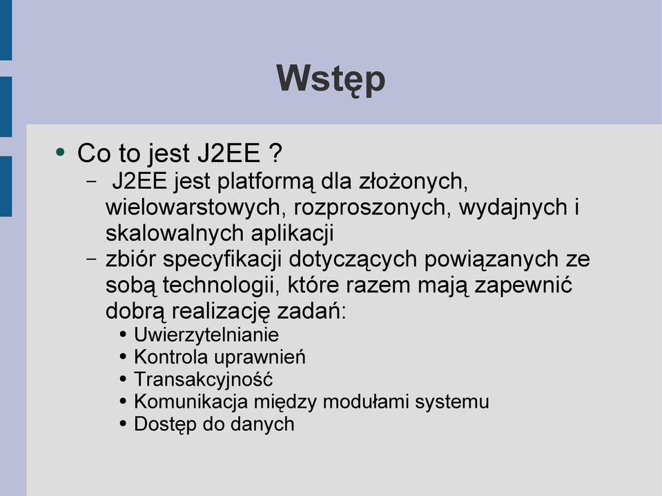 skalowalnych aplikacji zbiór specyfikacji dotyczących powiązanych ze sobą