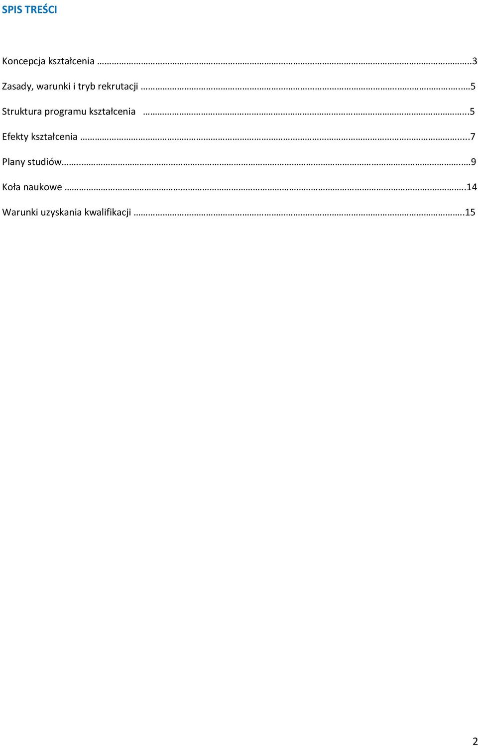 ... 5 Struktura programu kształcenia.