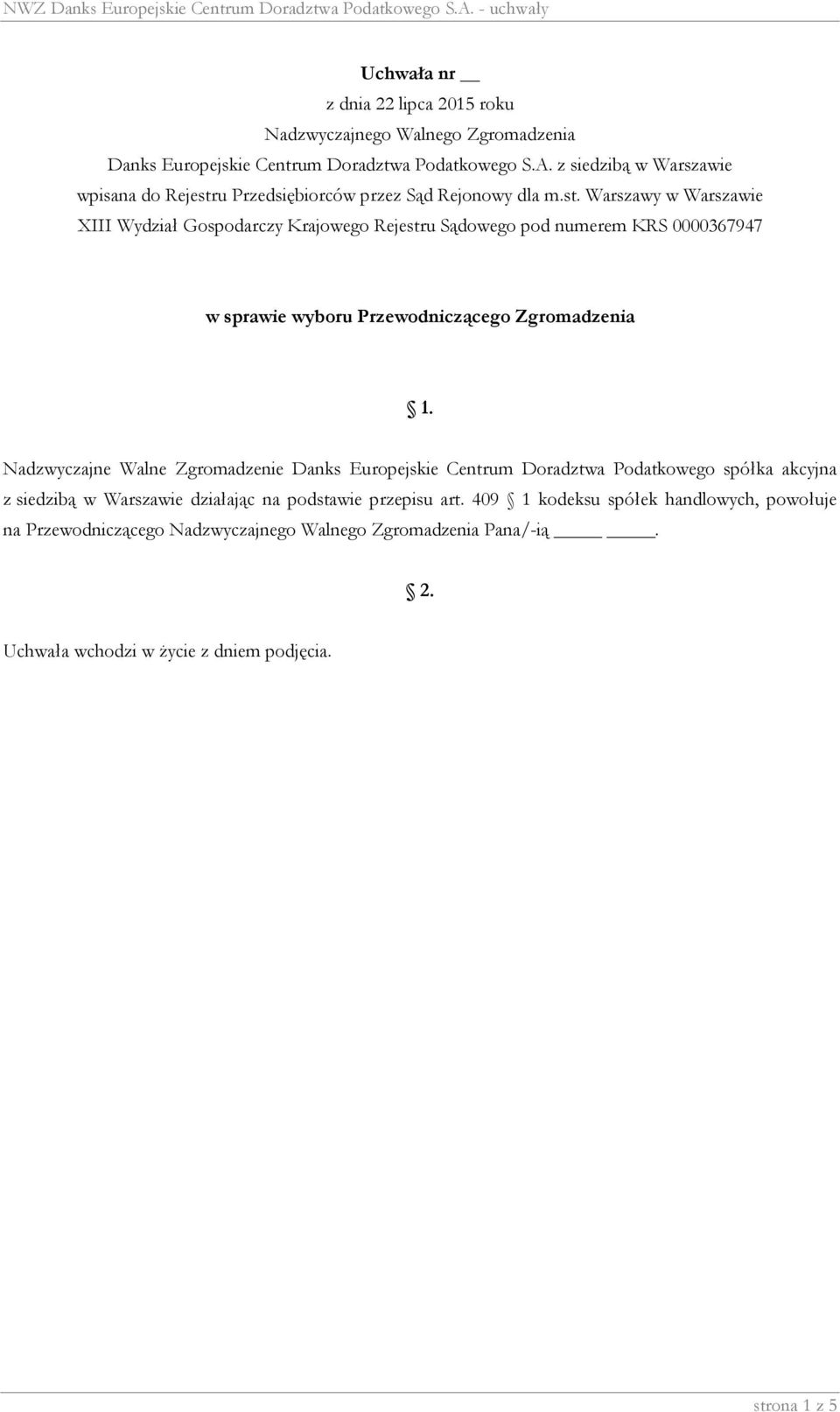 Warszawie działając na podstawie przepisu art.