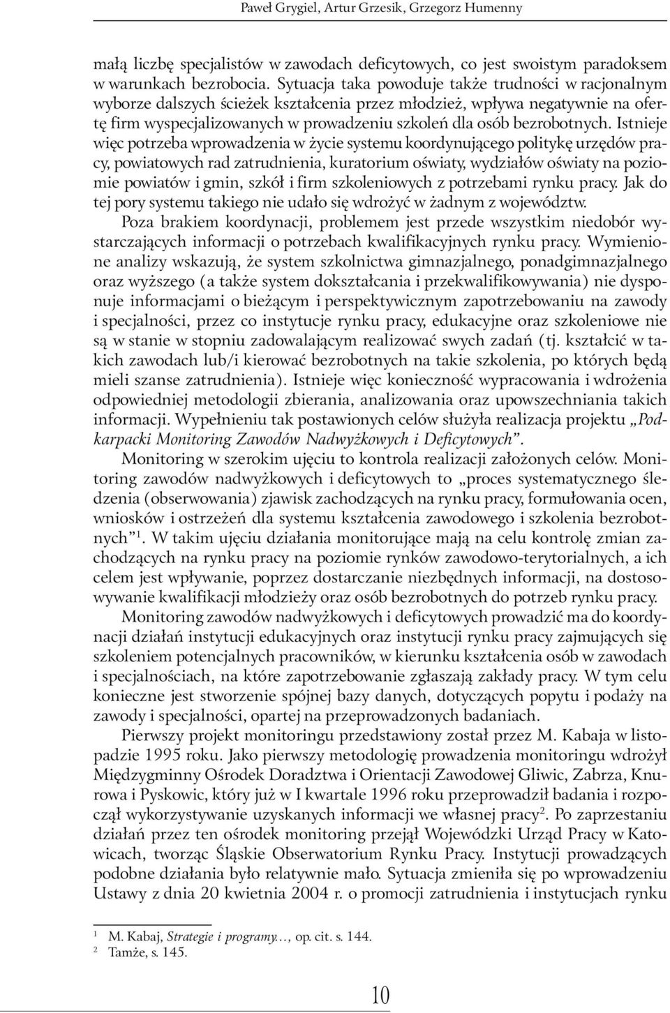bezrobotnych.