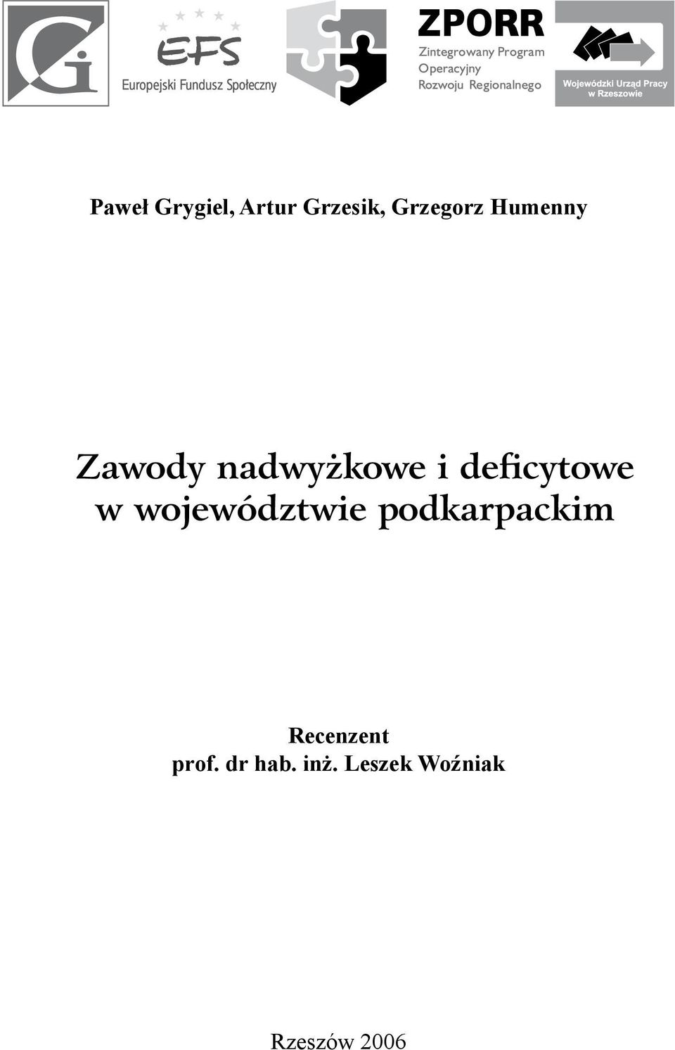 województwie podkarpackim Recenzent prof.