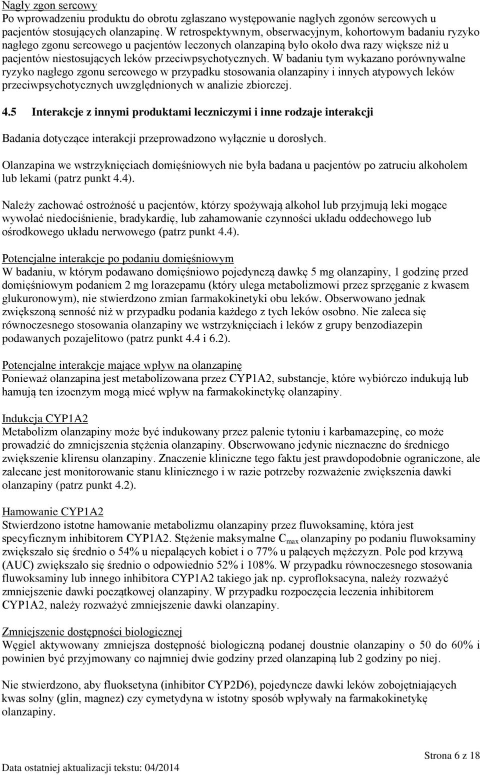 przeciwpsychotycznych.