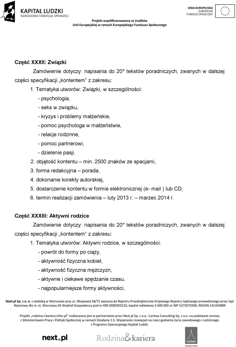 psychologa w małżeństwie, - relacje rodzinne, - pomoc partnerowi, - dzielenie pasji. Część XXXIII: Aktywni rodzice 1.