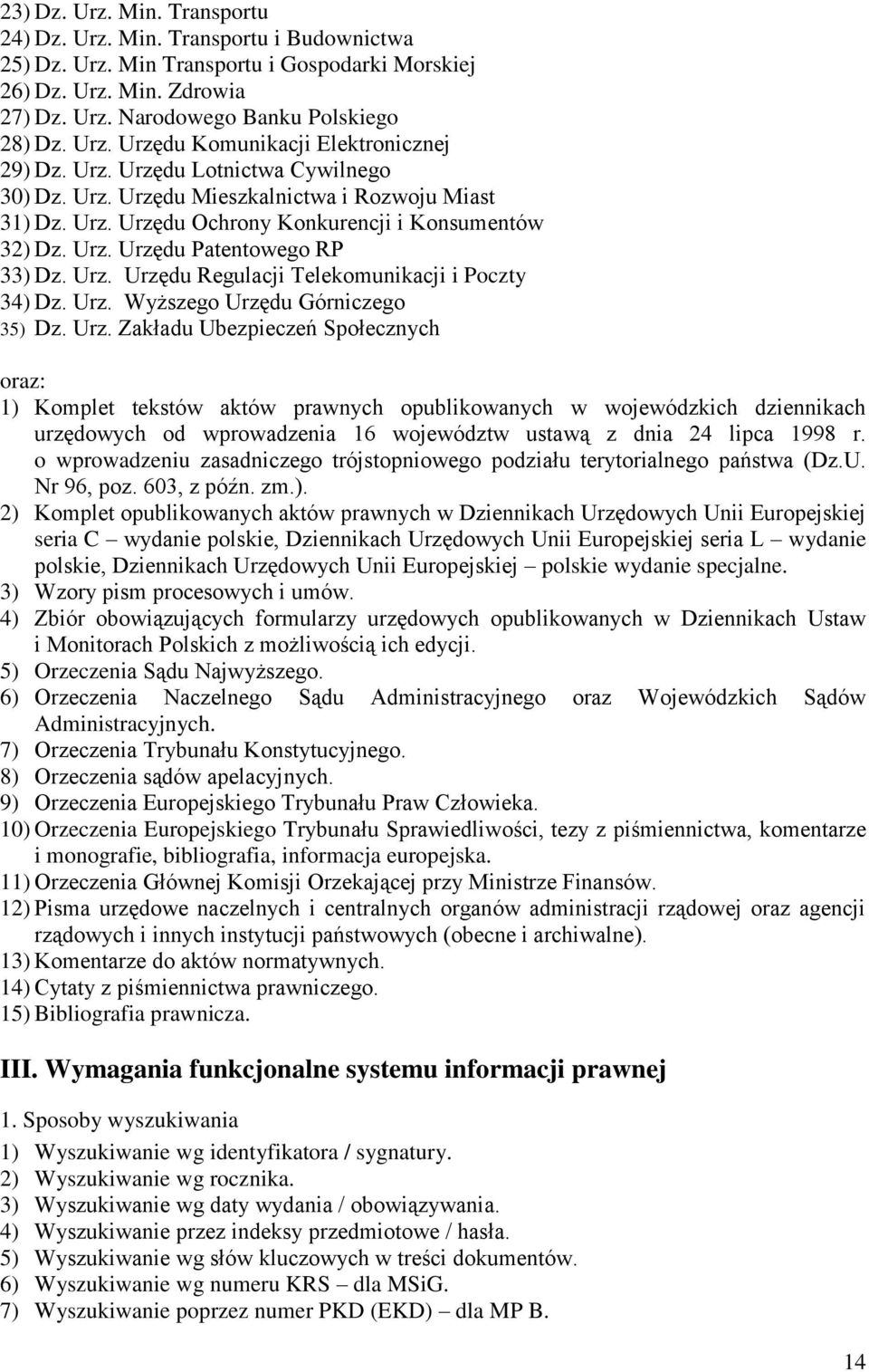 Urz. Wyższego Urzę