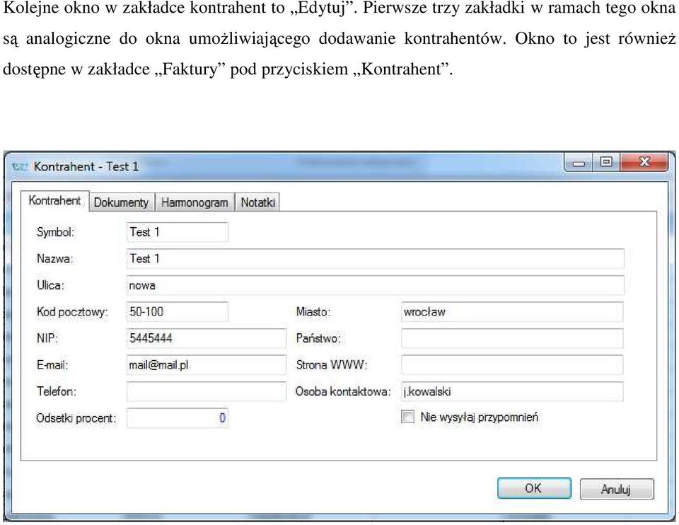 do okna umożliwiającego dodawanie kontrahentów.