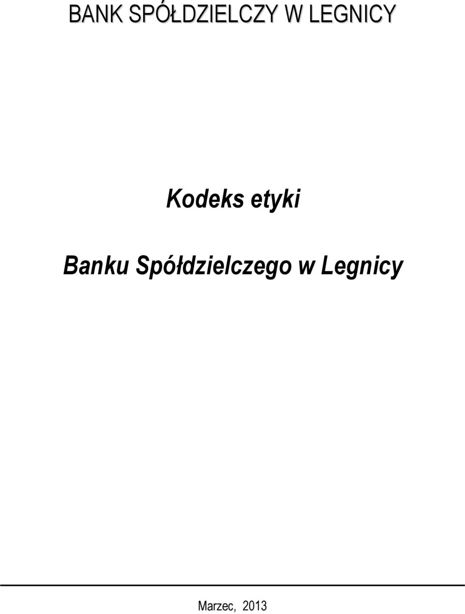 Banku Spółdzielczego