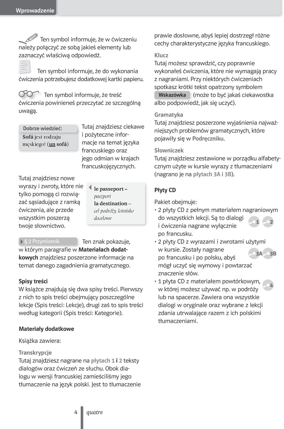 Dobrze wiedzieć: Sofá jest rodzaju męskiego!