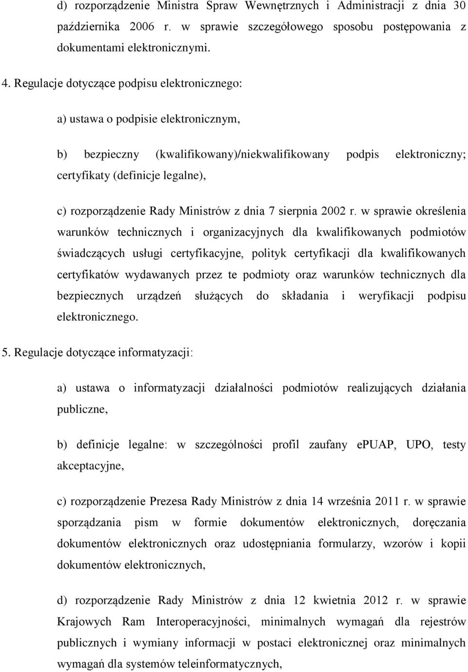 rozporządzenie Rady Ministrów z dnia 7 sierpnia 2002 r.