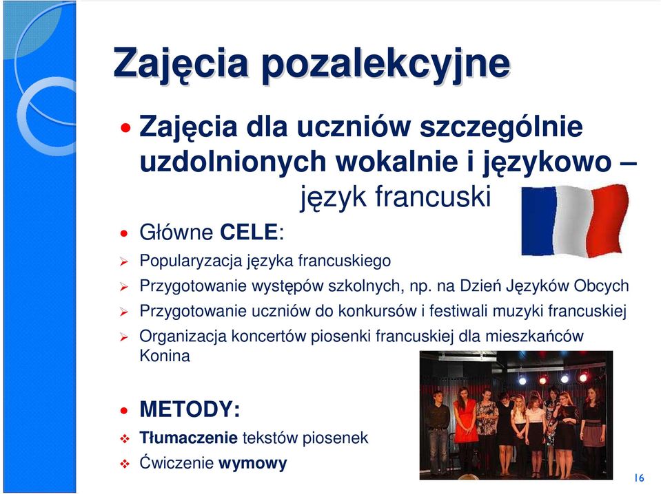 na Dzień Języków Obcych Przygotowanie uczniów do konkursów i festiwali muzyki francuskiej