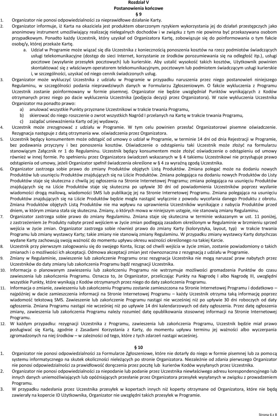 w związku z tym nie powinna być przekazywana osobom przypadkowym.