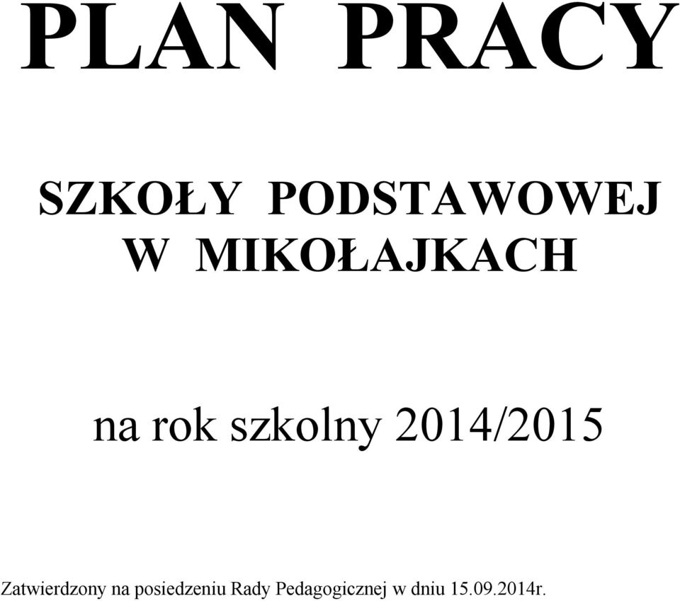 2014/2015 Zatwierdzony na