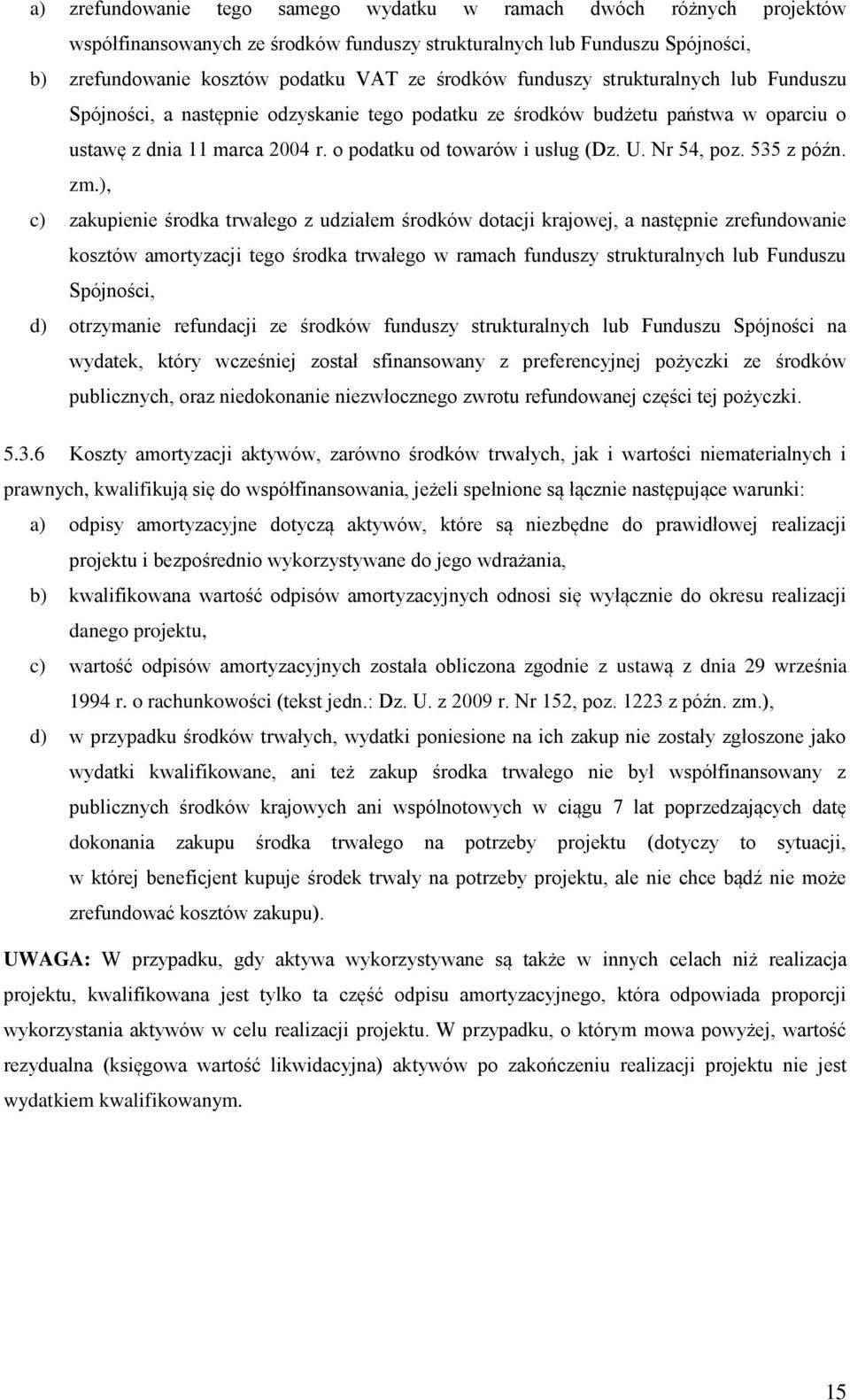 Nr 54, poz. 535 z późn. zm.