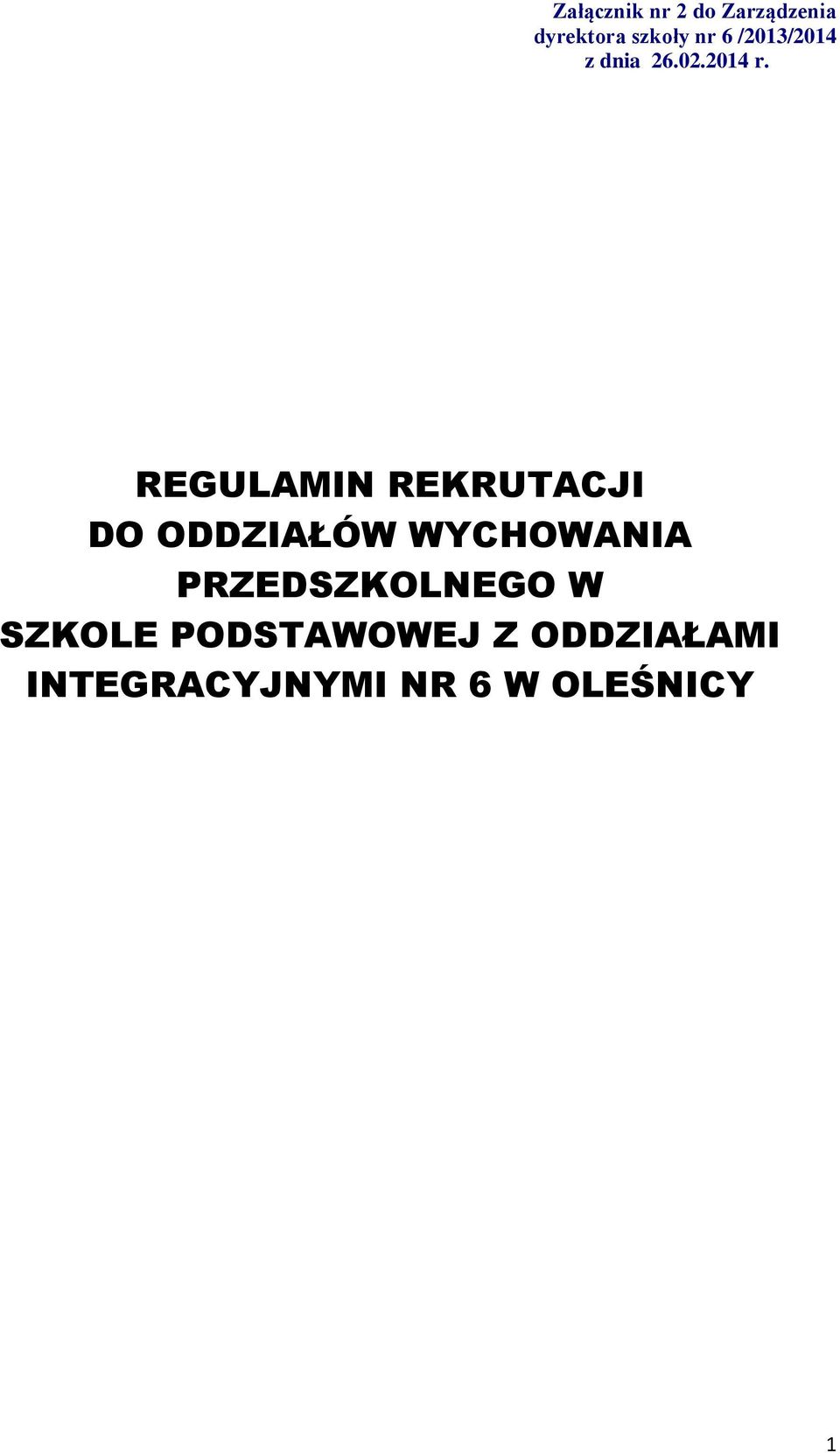 REGULAMIN REKRUTACJI DO ODDZIAŁÓW WYCHOWANIA