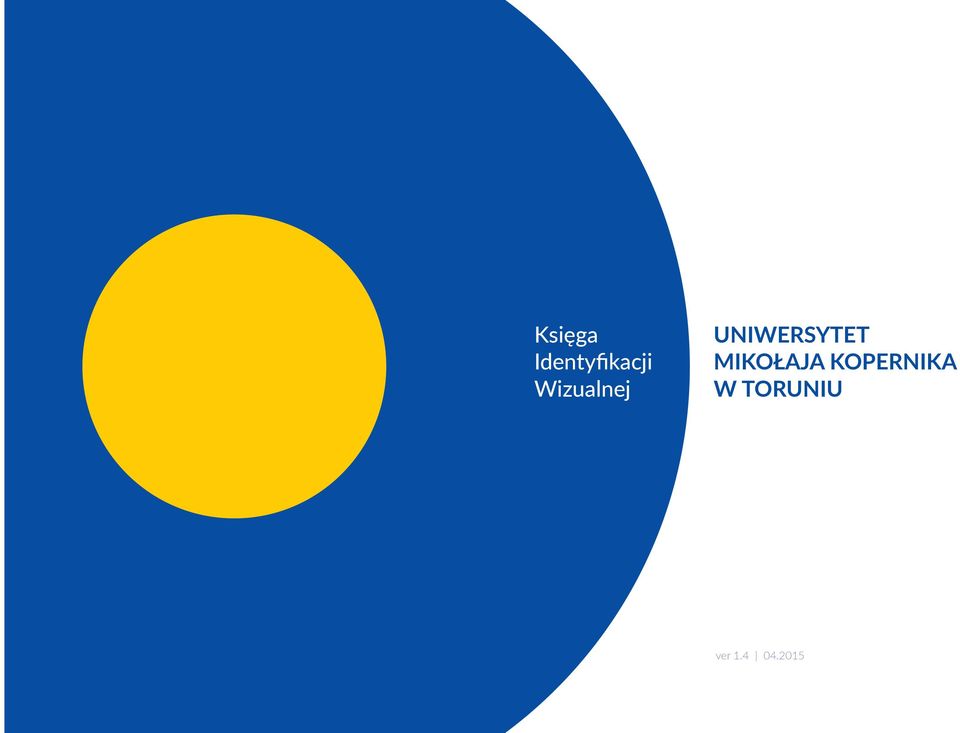 MIKOŁAJA KOPERNIKA W