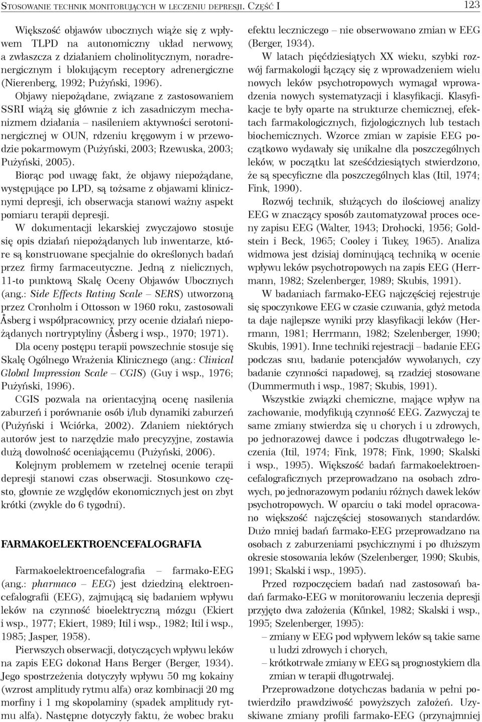 (Nierenberg, 1992; Pużyński, 1996).