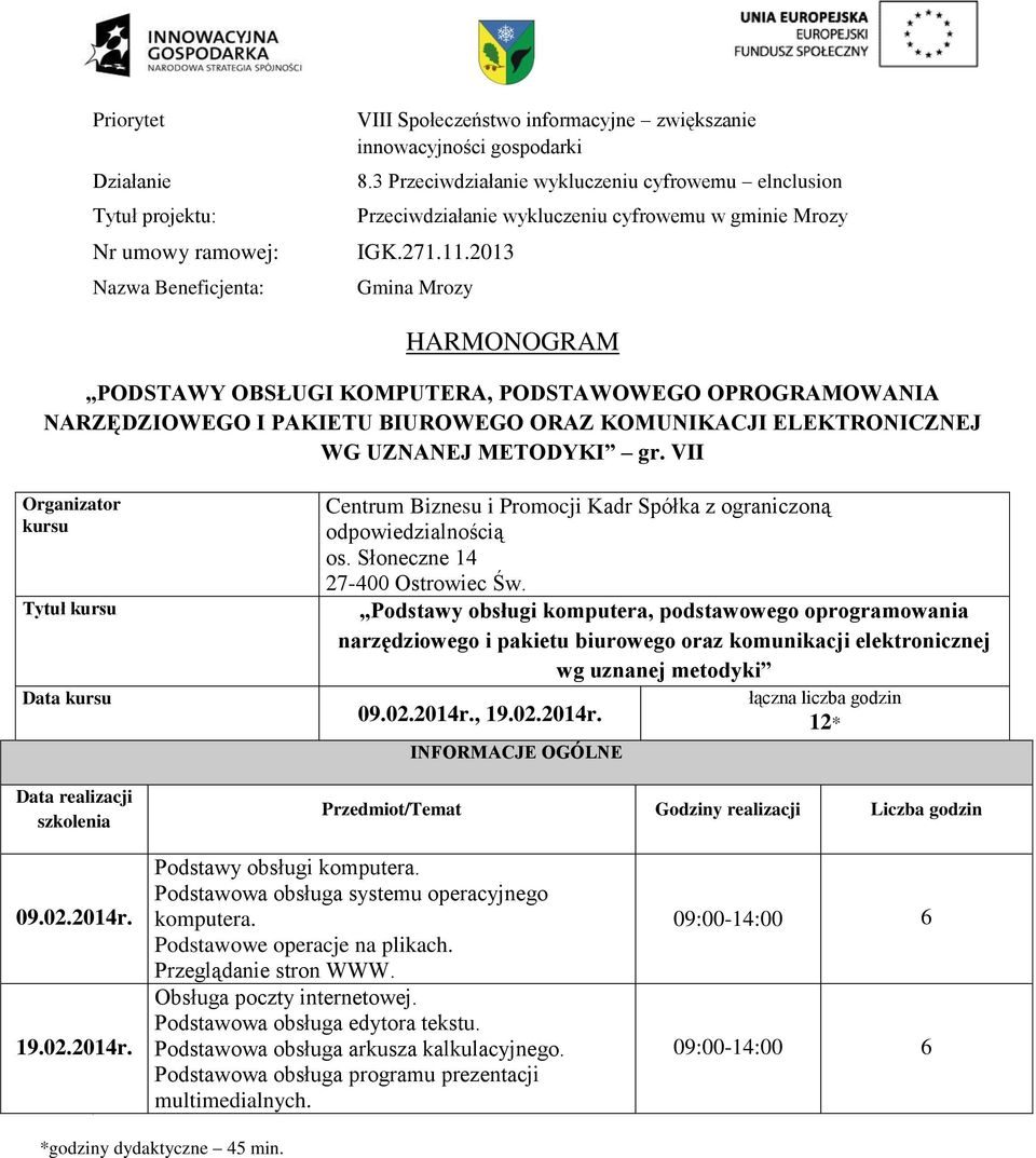 2014r., 19.02.2014r. 09.