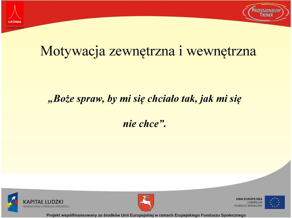 by mi się chciało tak,
