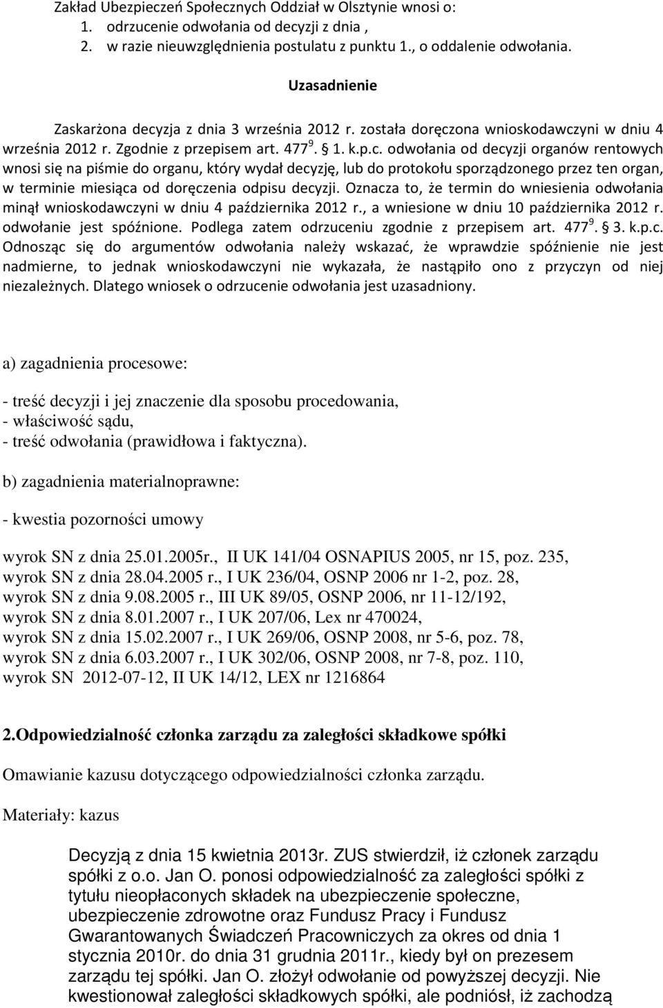 zja z dnia 3 września 2012 r. została doręcz