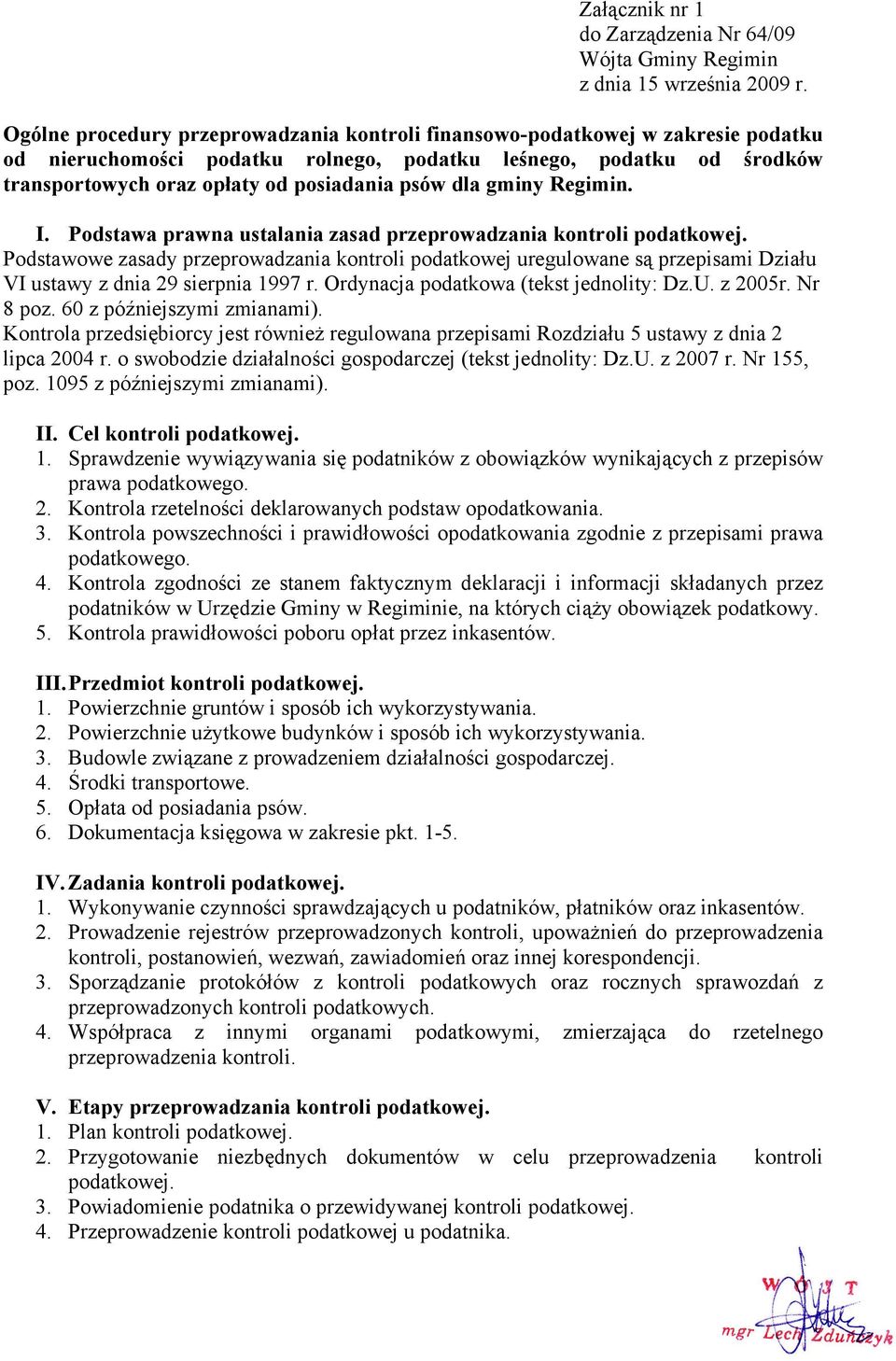 dla gminy Regimin. I. Podstawa prawna ustalania zasad przeprowadzania kontroli podatkowej.