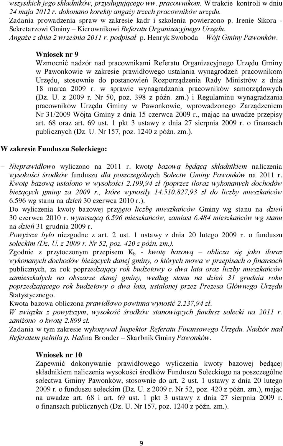 Henryk Swoboda Wójt Gminy Pawonków.