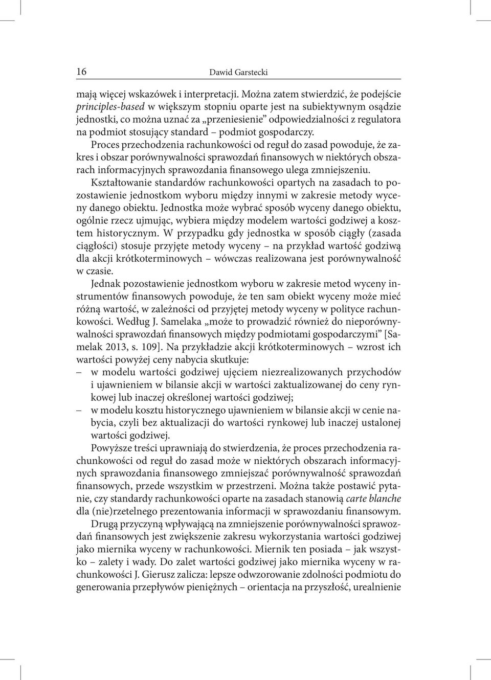 stosujący standard podmiot gospodarczy.