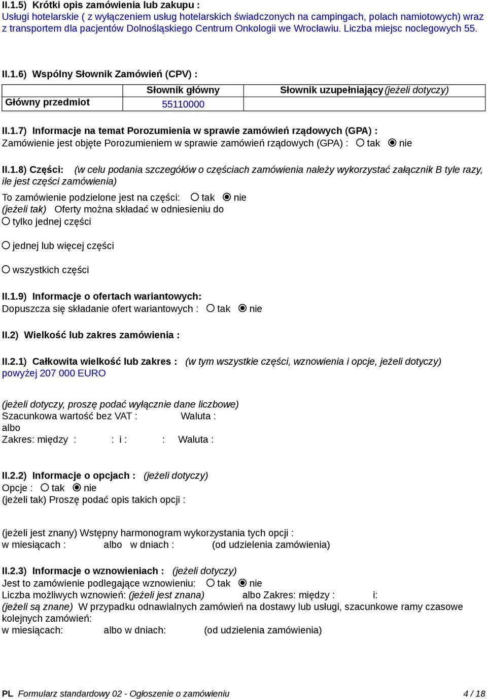6) Wspólny Słownik Zamówień (CPV) : Słownik główny Główny przedmiot 5511