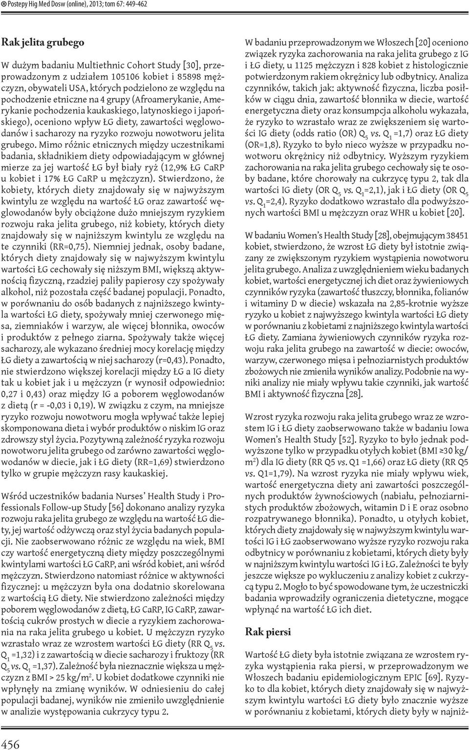 sacharozy na ryzyko rozwoju nowotworu jelita grubego.