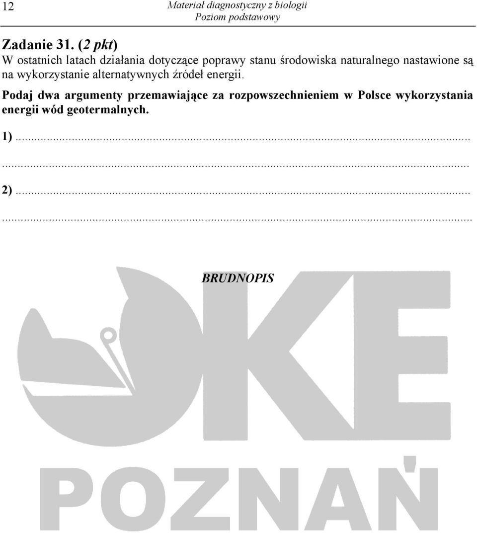 naturalnego nastawione są na wykorzystanie alternatywnych źródeł energii.