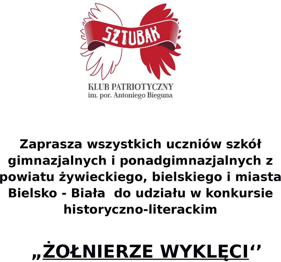 bielskiego i miasta Bielsko - Biała do udziału