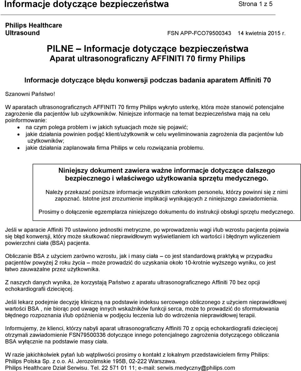 wyeliminowania zagrożenia dla pacjentów lub użytkowników; jakie działania zaplanowała firma Philips w celu rozwiązania problemu.